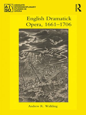 cover image of English Dramatick Opera, 1661–1706